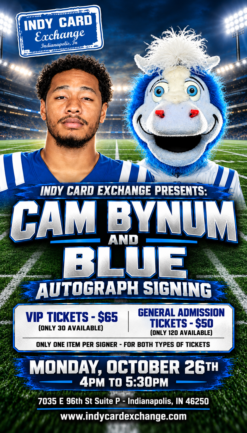 Monday, October 26th - Cam Bynum & Blue Autograph Ticket Plus VIP Entrance